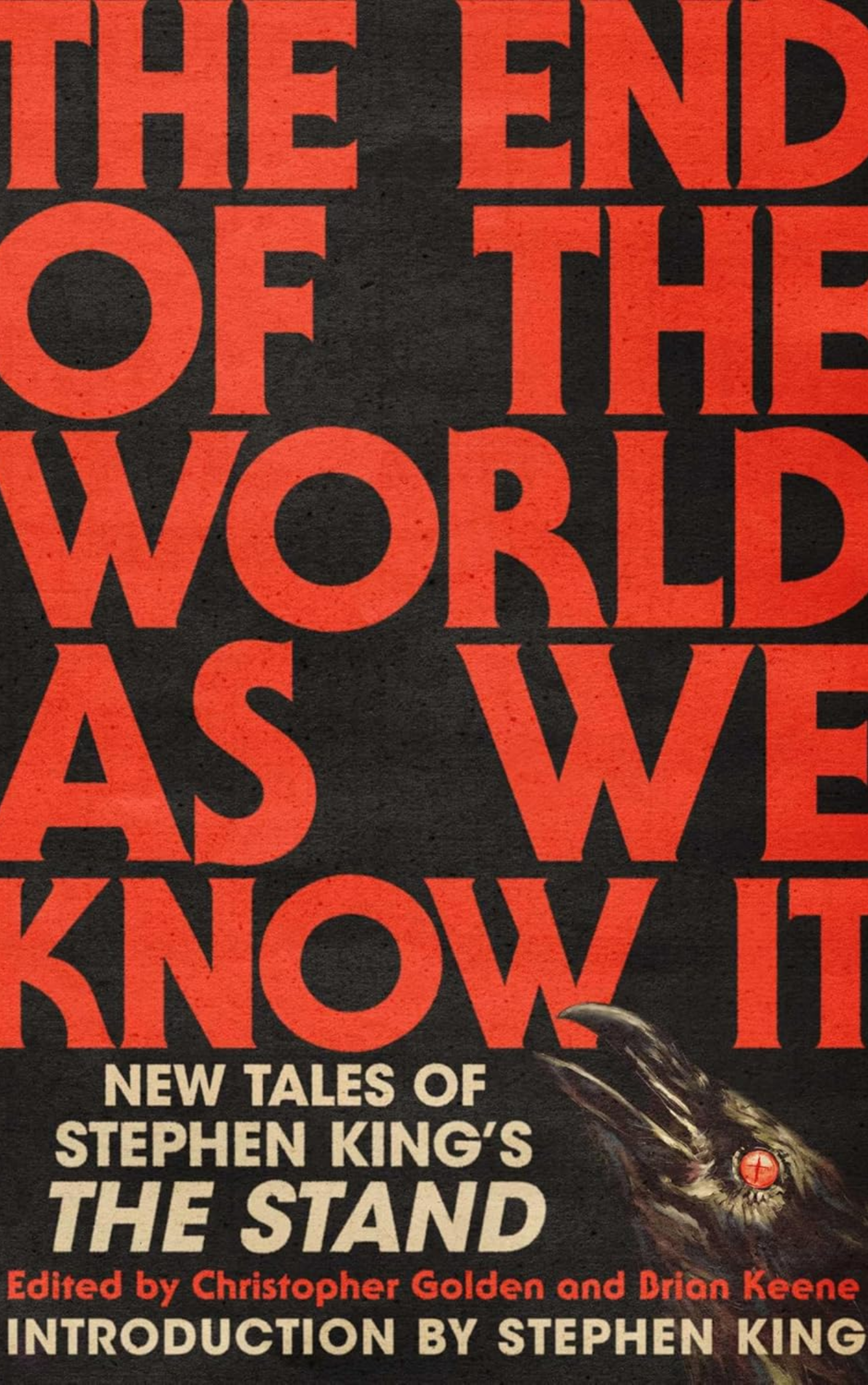 THE END OF THE WORLD AS WE KNOW IT