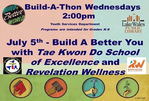 Build a thon Wednesdays July 5