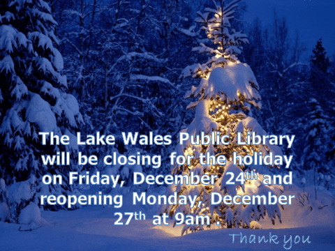 Library closing for holiday weekend.
