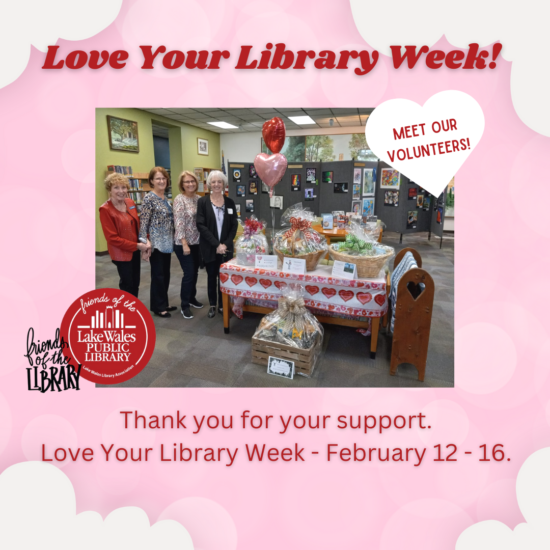 2024 Love Your Library Week!