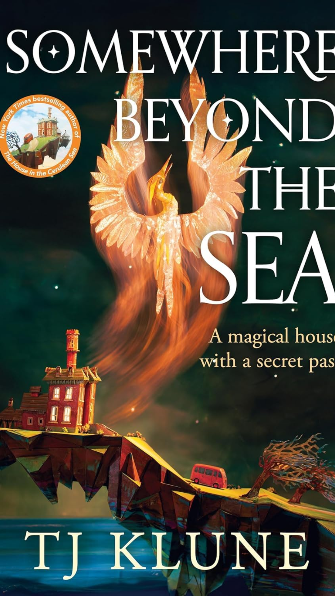 Somewhere beyond the sea