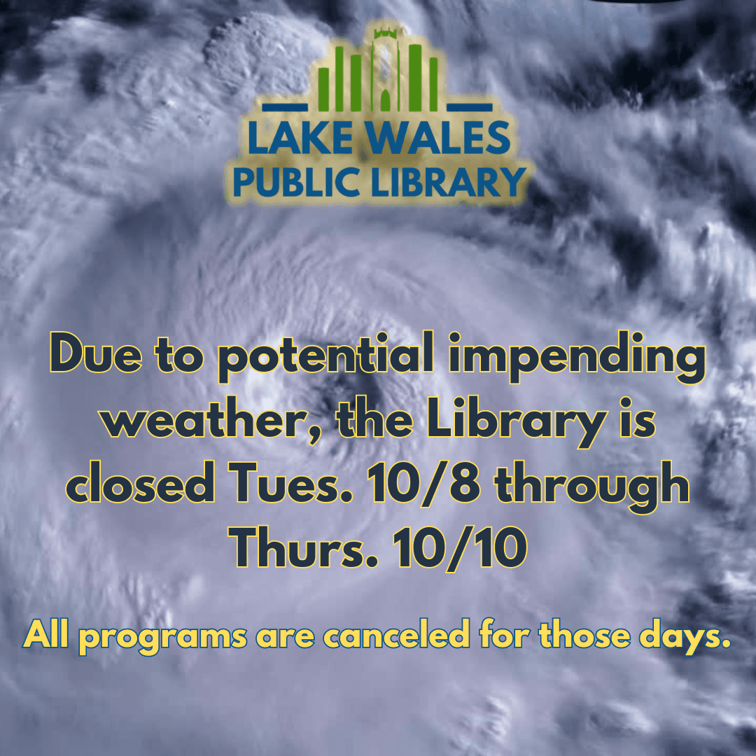 Due to potential impending weather, the Library is closed October 8 to October 10