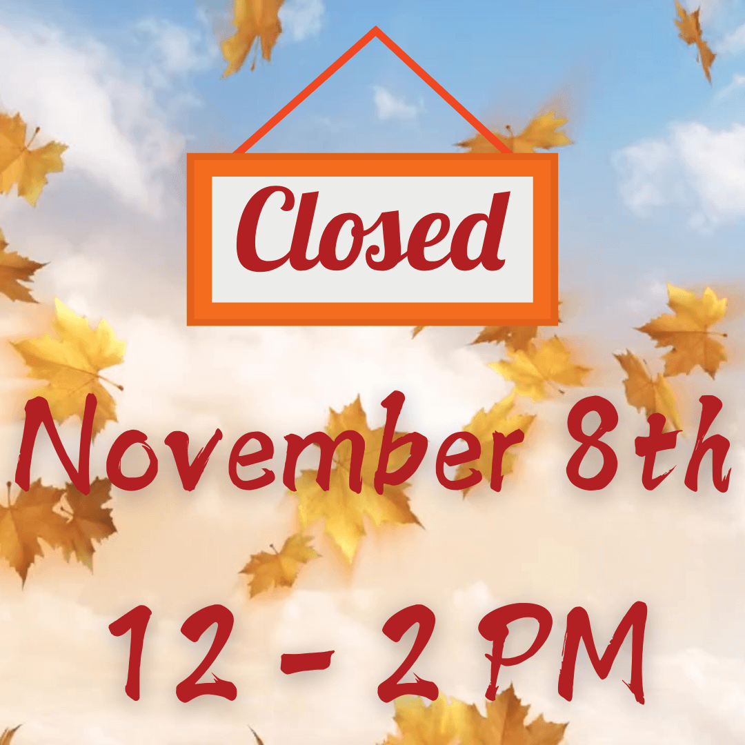 Closed November 8th 